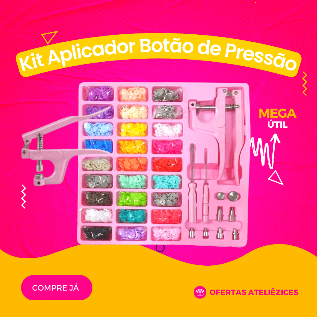 Kit Aplicador Botão de Pressão - Oferta Promoção Cupom - Fornecedor de material para artesanato - Armarinhos Aviamentos (1)